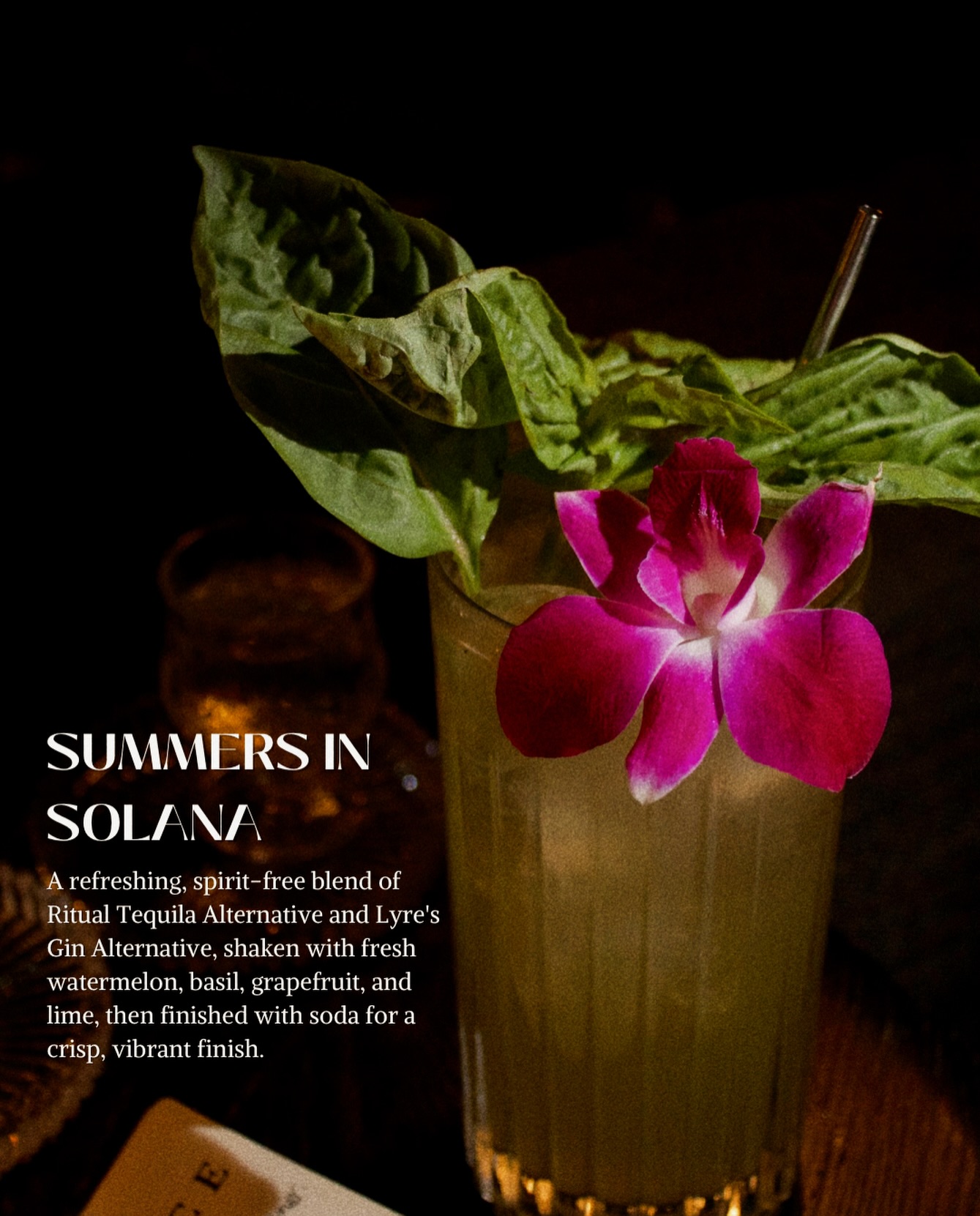 Meet Summers in Solana. ☀️ A zero-proof cocktail crafted with Ritual Tequila Alternative, Lyre’s Gin Alternative, fresh watermelon, basil, grapefruit, lime, and topped with soda. Bright, refreshing, and thoughtfully balanced, it’s proof that an exceptional cocktail experience doesn’t require alcohol. For those savoring every moment—just a little differently. Reserve your table through the link in our bio.